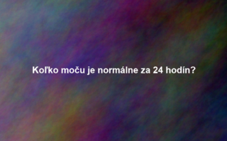 Koľko moču je normálne za 24 hodín?