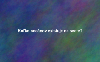 Koľko oceánov existuje na svete?