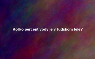 Koľko percent vody je v ľudskom tele?