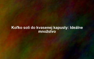 Koľko soli do kvasenej kapusty: Ideálne množstvo