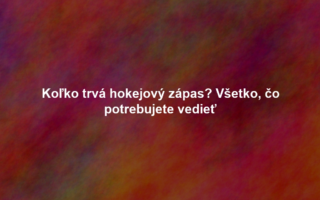 Koľko trvá hokejový zápas? Všetko, čo potrebujete vedieť