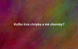Koľko trvá chrípka a iné choroby?