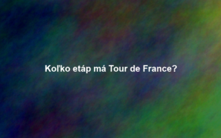 Koľko etáp má Tour de France?