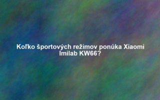 Koľko športových režimov ponúka Xiaomi Imilab KW66?